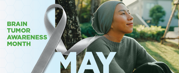 May is Brain Tumor Awareness Month